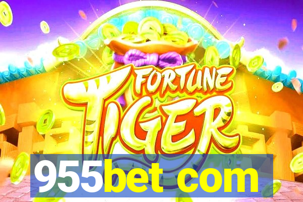 955bet com